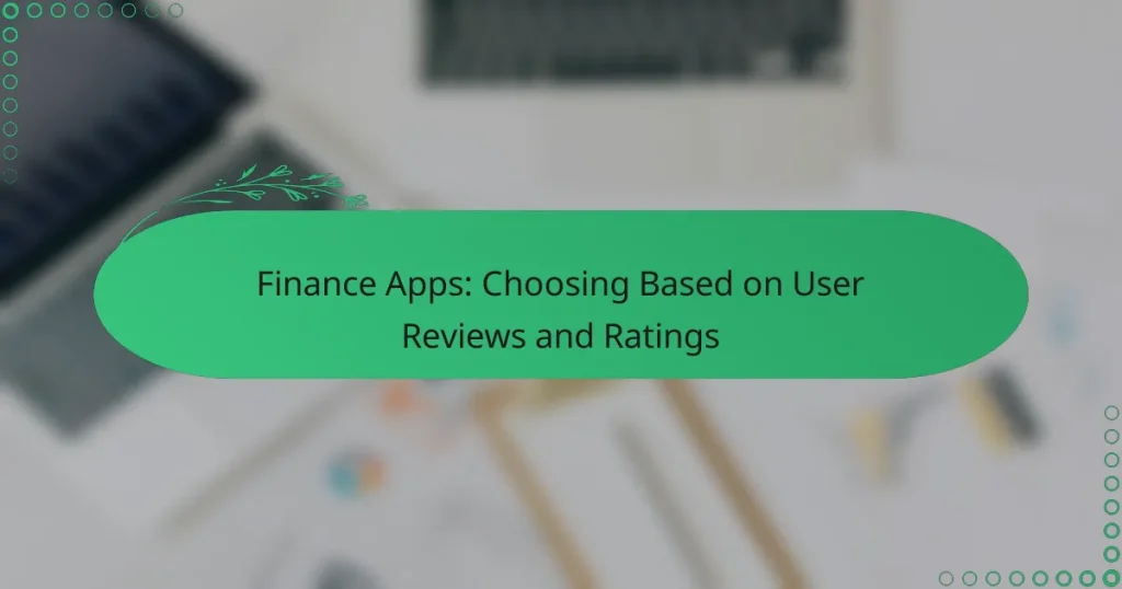 Финансови Приложения: Избор Въз Основа На Отзиви И Оценки От Потребители