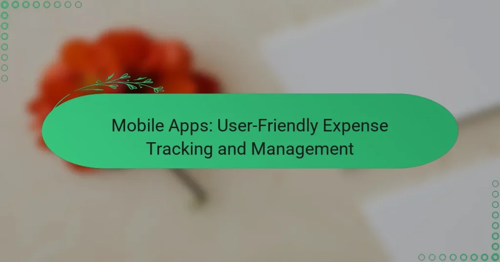 Мобилни приложения: Лесно проследяване и управление на разходите